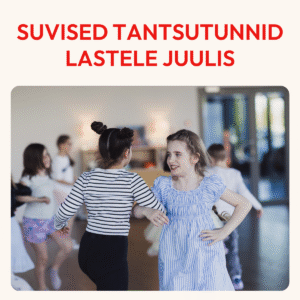 Suvised tantsutunnid lastele juulis